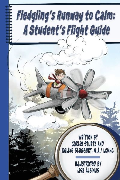 Fledglings Runway To Calm: A Students Flight Guide