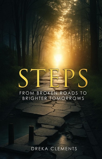 STEPS: From Broken Roads to Brighter Tomorrows