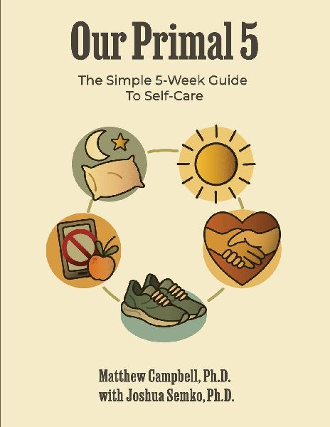 Our Primal 5: The Simple 5-Week Guide To Self-Care