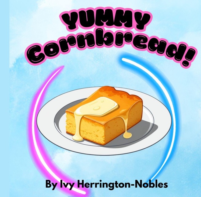 YUMMY Cornbread!