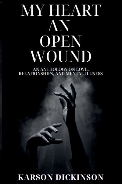 My Heart an Open Wound