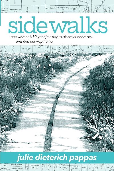 Side Walks: One Woman's 30-Year Journey to Discover Her Roots and Find Her Way Home