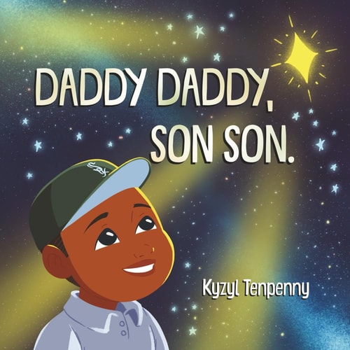 Daddy Daddy, Son Son