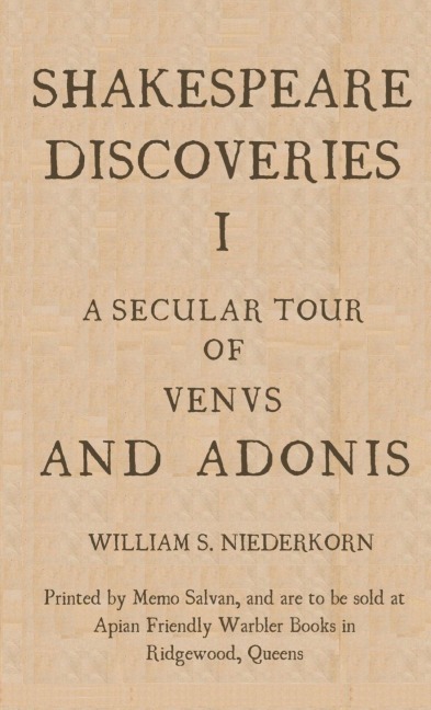 Shakespeare Discoveries I: A Secular Tour of "Venus and Adonis"