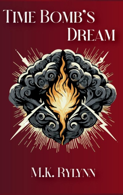 Time Bombs Dream