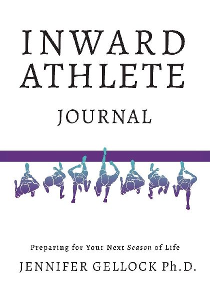 Inward Athlete: Preparing for Your Next Season of Life