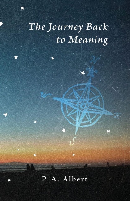 The Journey Back to Meaning
