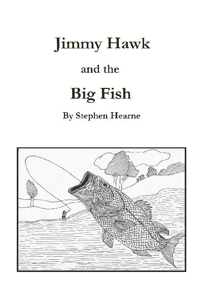 Jimmy Hawk and the Big Fish