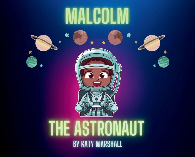 Malcolm The Astronaut