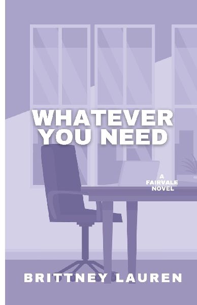 Whatever You Need