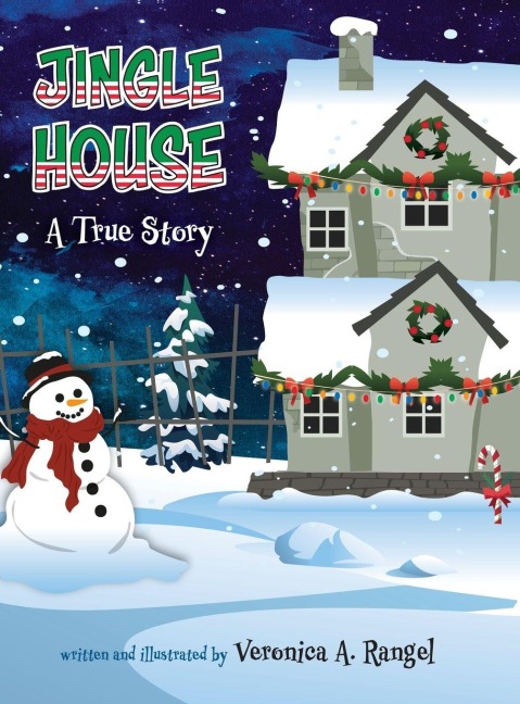 Jingle House: A True Story