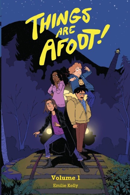 Things Are Afoot! Volume 1