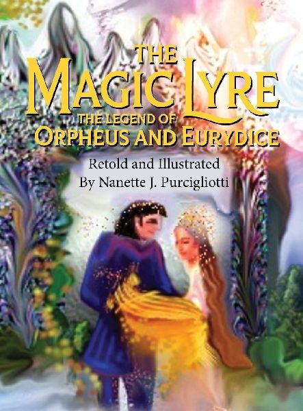 The Magic Lyre: The Legend of Orpheus and Eurydice