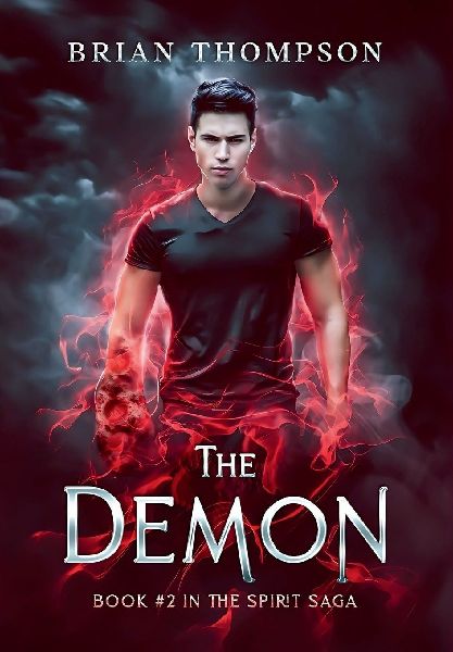 The Demon: Book #2 in the Spirit Saga