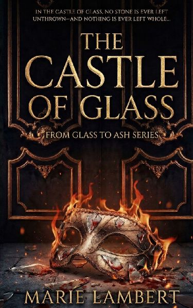 The Castle of Glass