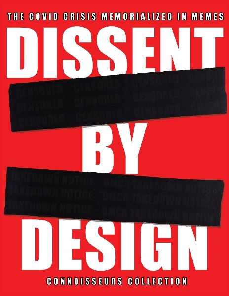 Dissent by Design