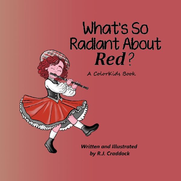 Whats So Radiant About Red?