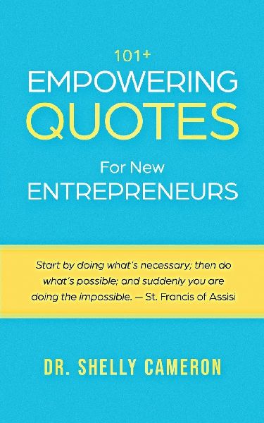 101+ Empowering Quotes For New Entrepreneurs