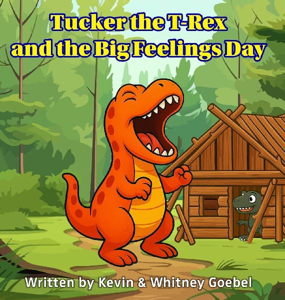 Tucker the T-Rex and the Big Feelings Day
