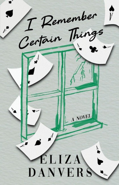 I Remember Certain Things