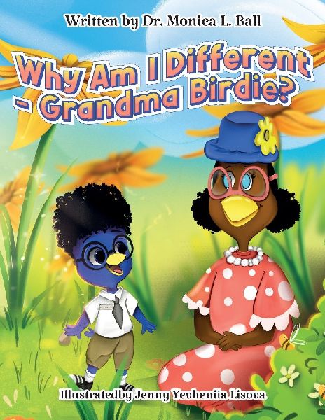 Why Am I Different-Grandma Birdie?