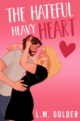 The Hateful Heavy Heart