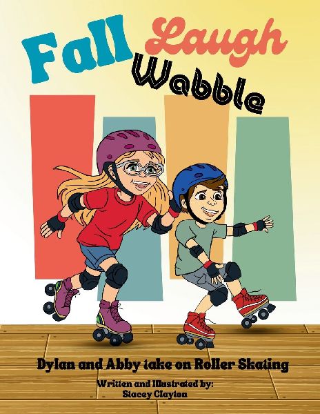 Fall,Laugh,Wobble: Dylan and Abby take on roller skating