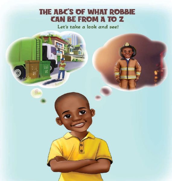 THE ABCS OF WHAT ROBBIE CAN BE FROM A TO Z. Lets take a look and see!