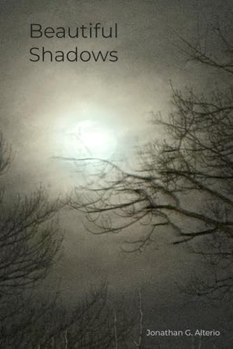 Beautiful Shadows