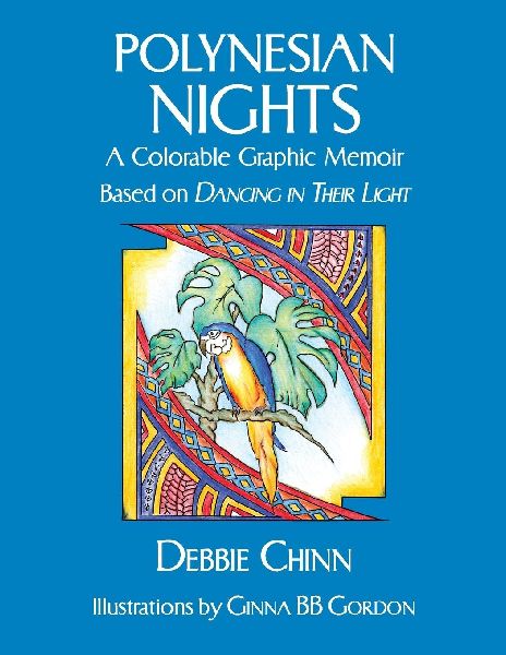 Polynesian Nights: A Colorable Graphic Memoir