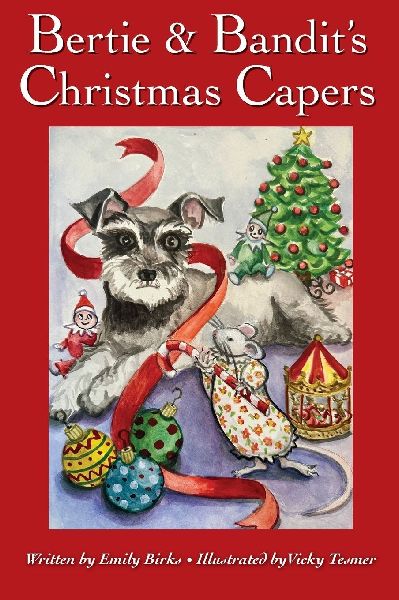 Bertie & Bandits Christmas Capers