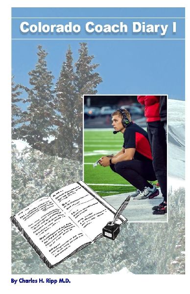 Colorado Coach Diary I: Colorado Coach Diary I