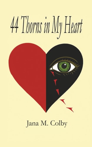 44 Thorns in My Heart