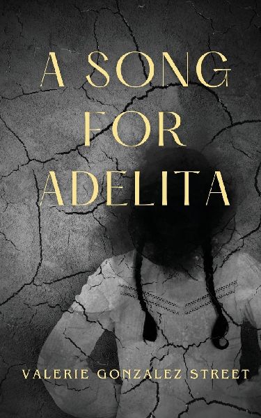 A Song for Adelita