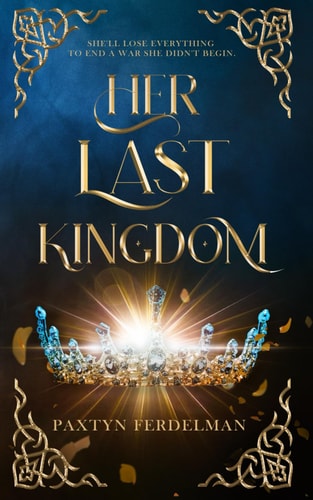 Her Last Kingdom