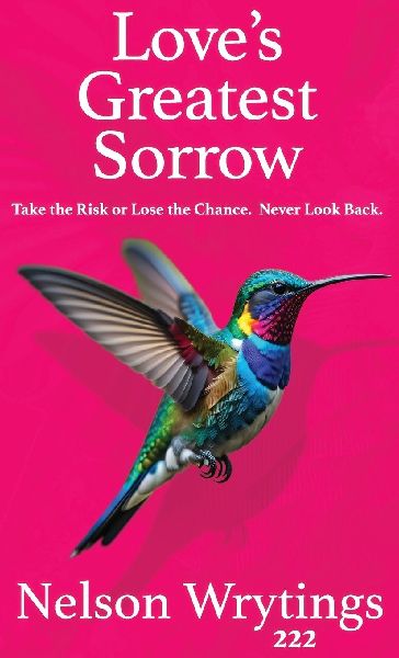 Loves Greatest Sorrow