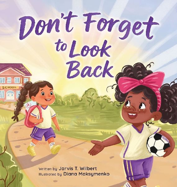 Dont Forget to Look Back