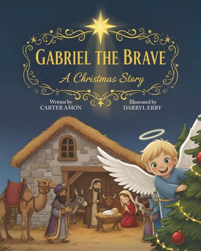 Gabriel the Brave: A Christmas Story