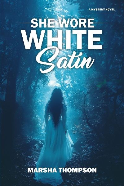 She Wore White Satin