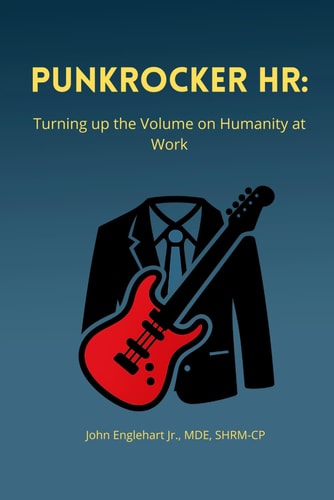 PunkRocker HR Turning Up the Volume on Humanity at Work