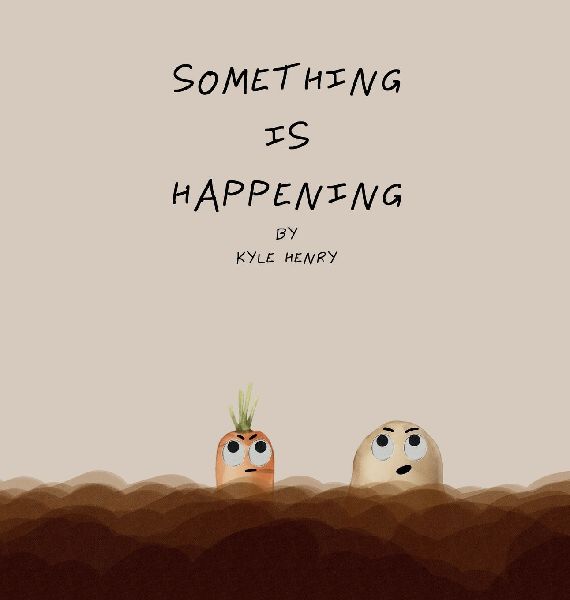 Something Is Happening