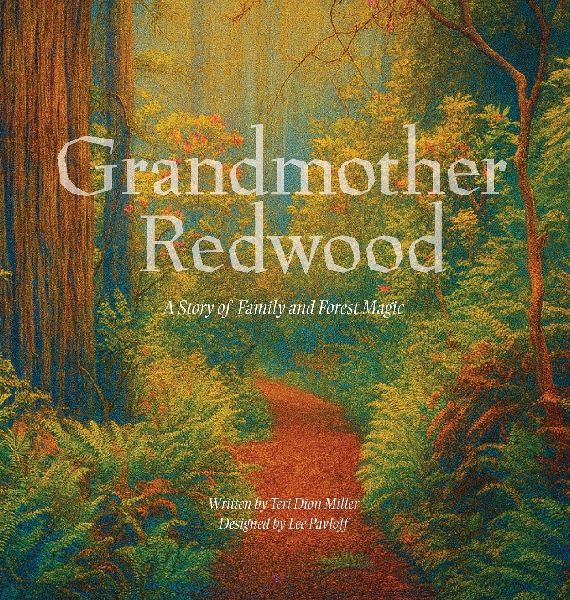 Grandmother Redwood: A Story of Family and Forest Magic