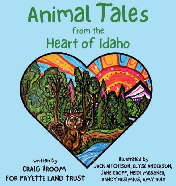 Animal Tales from the Heart of Idaho