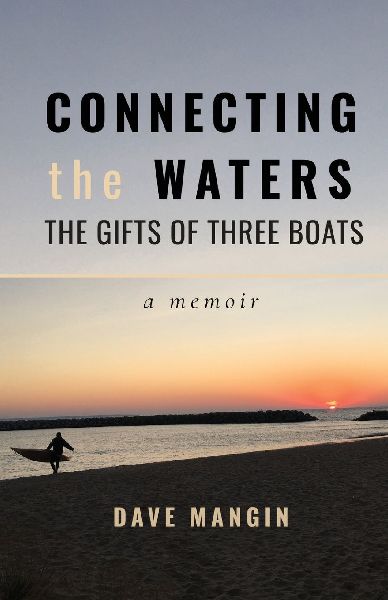 Connecting the Waters: The Gifts of Three Boats