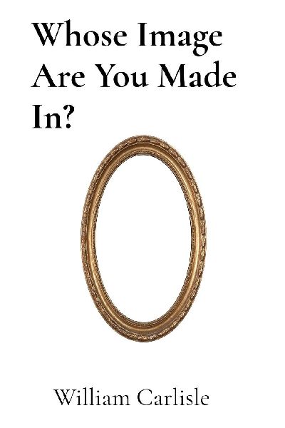 Whose Image Are You Made In?
