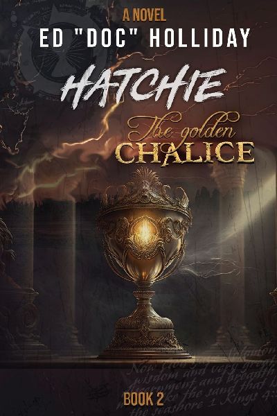 Hatchie - The Golden Chalice: The Golden Chalice