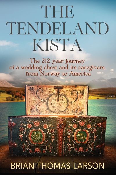 The Tendeland Kista: The 212-Year Journey of a Wedding Chest from Norway to America