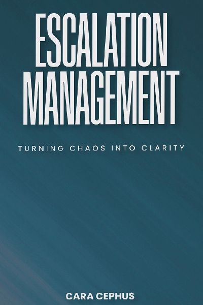 Escalation Management: Turning Chaos Into Clarity