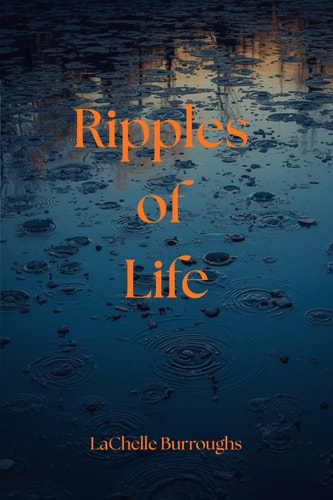 Ripples of Life