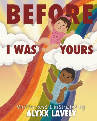 Before I Was Yours